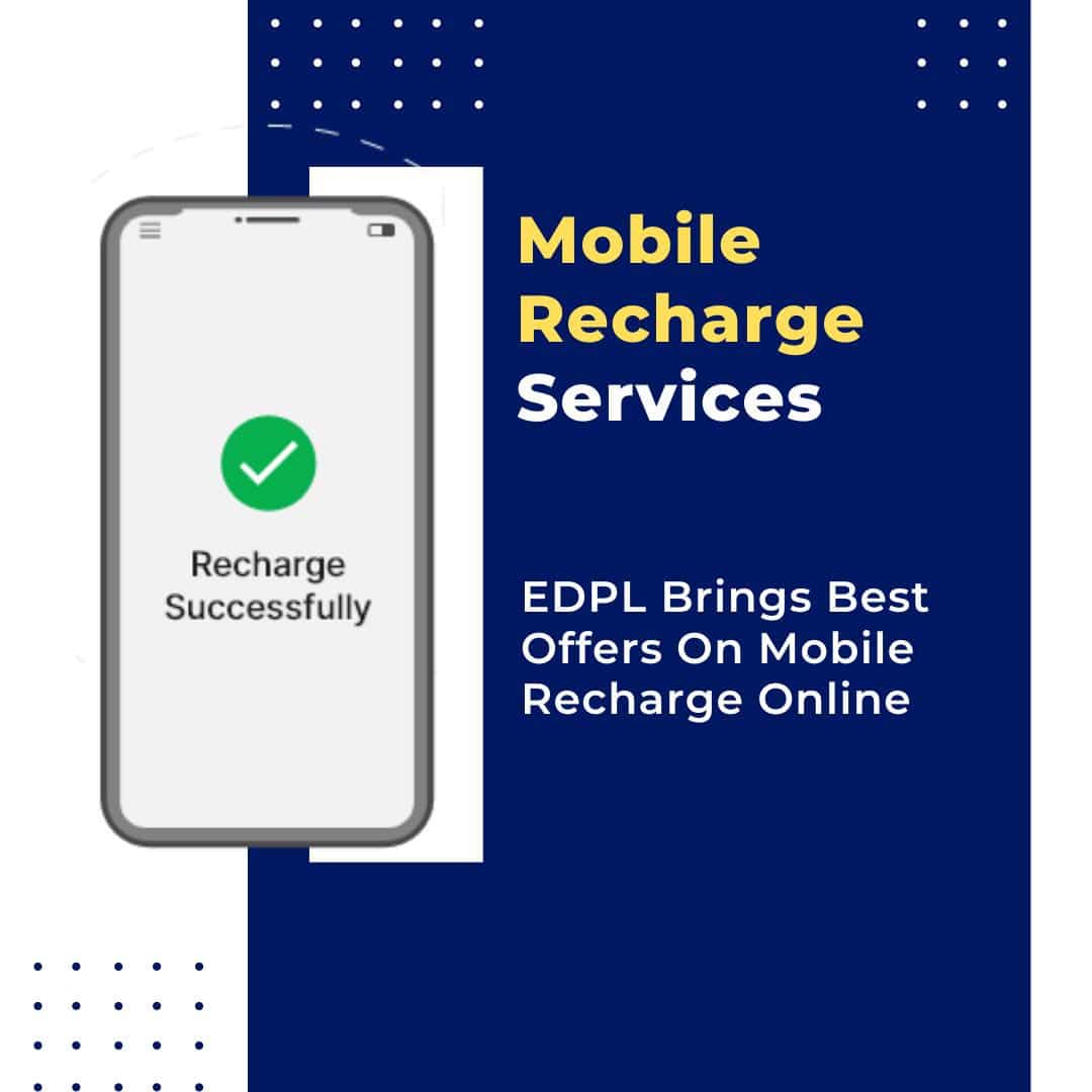 Mobile Recharge Service - EDPL